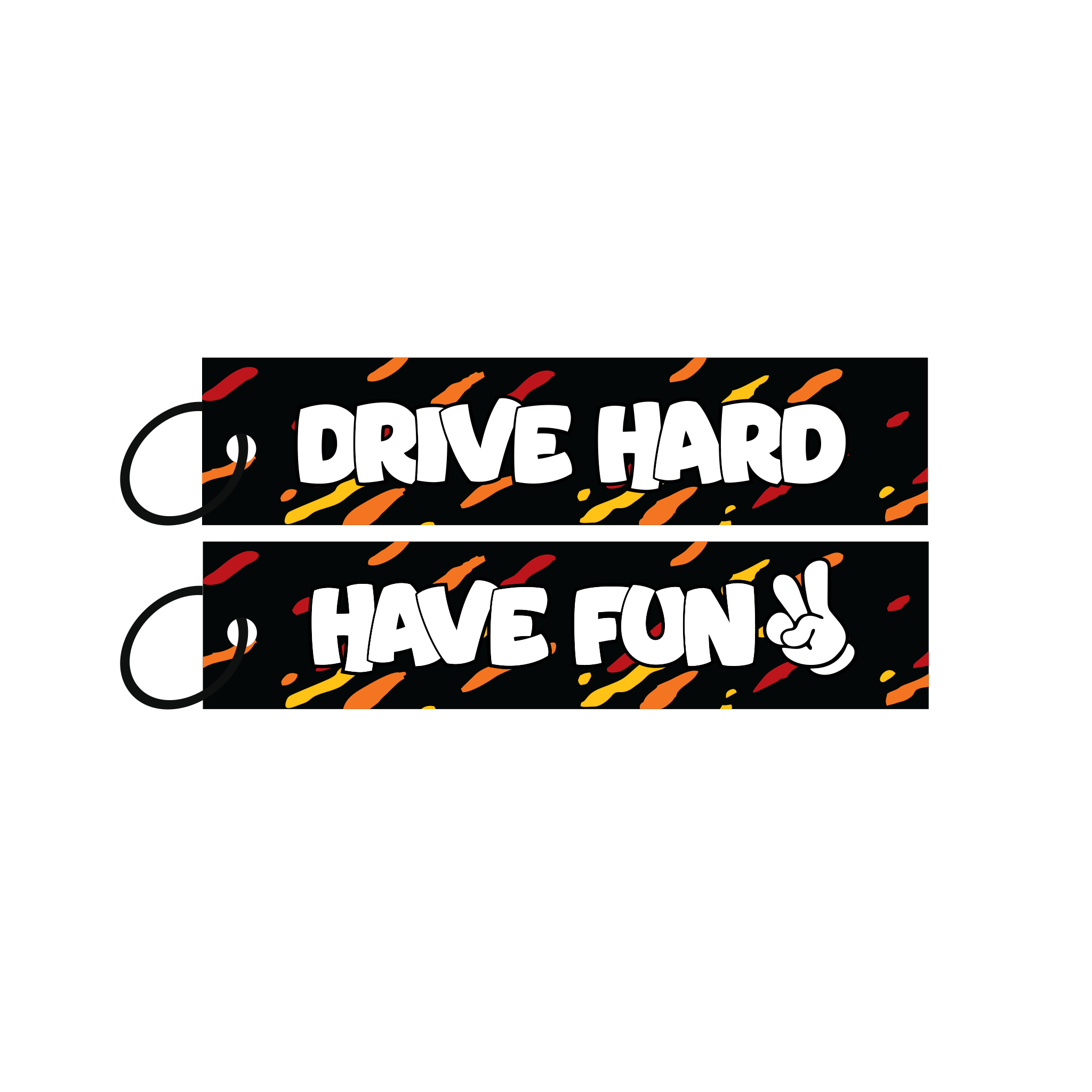 Drive Hard & Have Fun Jet Tag