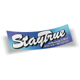 Stay True Slap