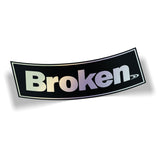 Broke(n) Slap