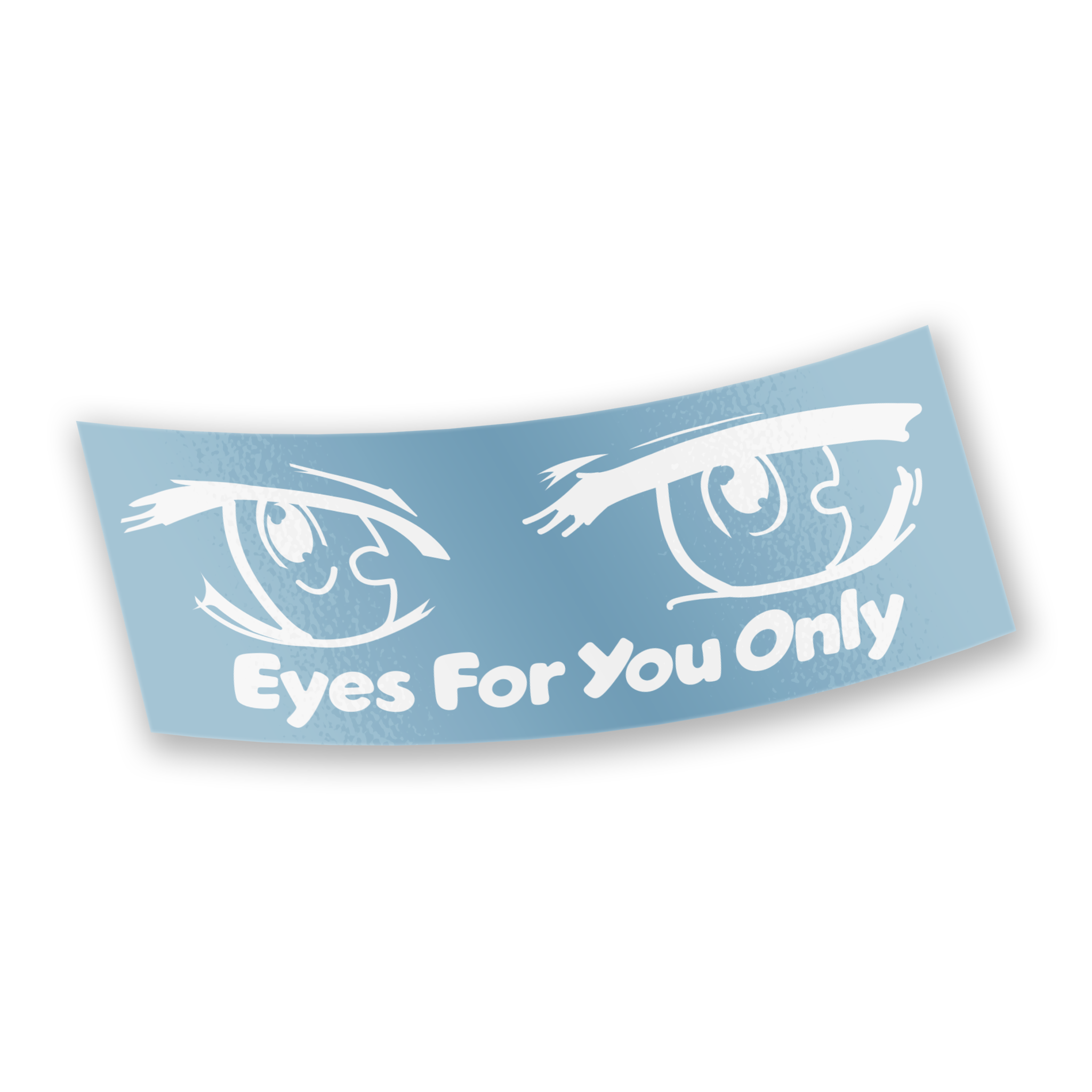 Eyes For You Only Diecut